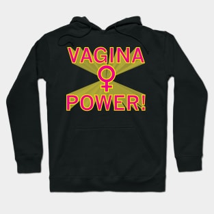 Vagina Power Hoodie